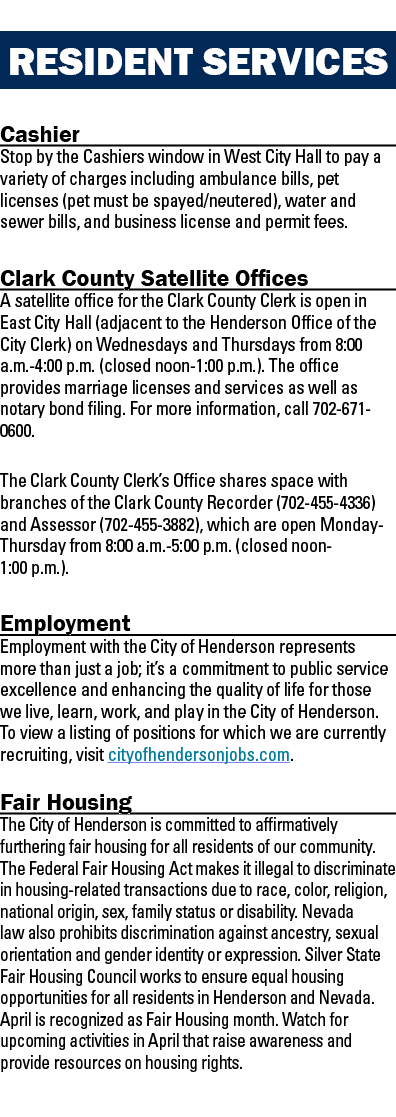 RESIDENT SERVICES Cashier Stop by the Cashiers window in West City Hall to pay a variety of charges including ambulan   