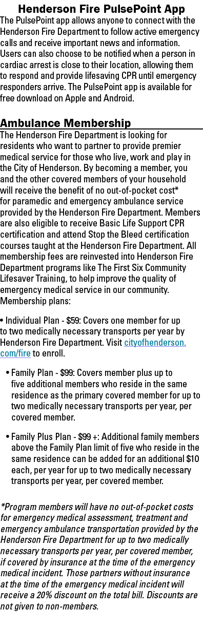 Henderson Fire PulsePoint App The PulsePoint app allows anyone to connect with the Henderson Fire Department to follo   