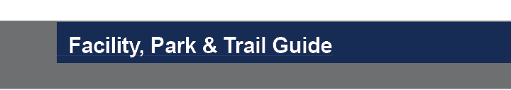  Facility, Park & Trail Guide